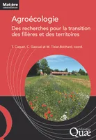 L'agroécologie, Des recherches pour la transition des filières et des territoires
