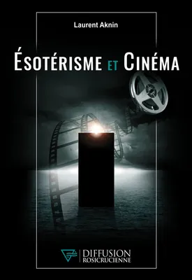 Esotérisme et Cinéma