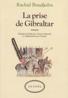 La prise de Gibraltar, roman