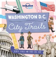 Washington D.C. 1ed - City Trails -anglais-