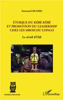 Ethique du kébé-kébé et promotion du leadership chez les Mbosi du Congo, Le réveil d'Odi