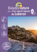 Balades nature dans le Parc naturel régional du Lubéron