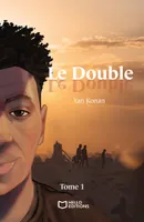 Le Double : tome 1