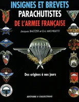 Insignes et brevets parachutistes de l'armée française des origines à nos jours