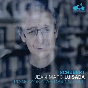 Schubert: Piano Sonatas D840, "reliquie" & D960