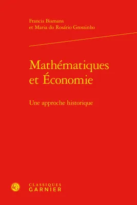 Mathématiques et économie, Une approche historique