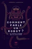 Comment parle un robot ?, Les machines à langage dans la science-fiction