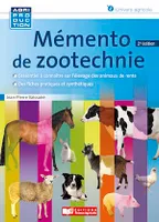 Mémento de zootechnie - 2e édition, La famine vaincue?