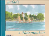 Balade à Noirmoutier