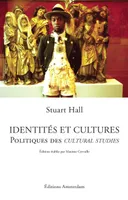 Identités et Cultures, Politiques des Cultural Studies