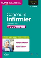 Concours infirmier / entrée en IFSI : tout-en-un : 4e edition, tout-en-un