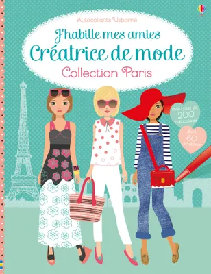 J'habille mes amies - Créatrice de mode - Collection Paris