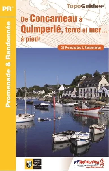 Livres Loisirs Voyage Guide de voyage De Concarneau à Quimperlé, terre et mer...à pied / 22 promenades & randonnées Inconnu