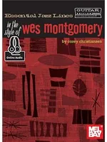 Essential Jazz Lines: Style Of Wes Montgomery Bk, With Online Audio