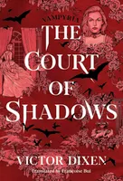 The Court of Shadows : 1