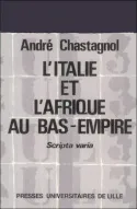 L'Italie et l'Afrique au Bas-Empire, Études administratives et prospographiques
Scripta varia
