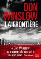 La frontière, Don Winslow repousse les frontières du polar