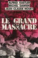 Le grand massacre