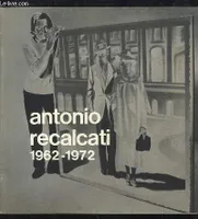 Antonio Recalcati, 1962 - 1972