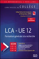 LCA – UE 12 Formation générale à la recherche, iECN 2016, 2017, 2018, cours + entraînement