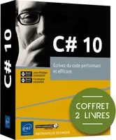 C# 10 - Coffret de 2 livres - Écrivez du code performant et efficace, Coffret de 2 livres - Écrivez du code performant et efficace