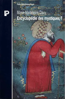 Encyclopédie des mystiques, 2, encyclopedie des mystiques i