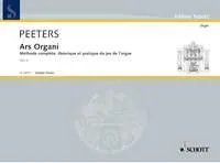 Ars Organi, Complete theoretical and practical method for organ-playing in three parts. Organ.