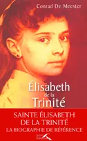 Elisabeth de la Trinité, biographie