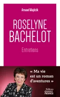 Roselyne Bachelot - Entretiens