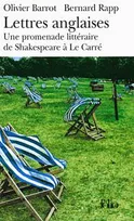 Lettres anglaises, Une promenade littéraire de Shakespeare à Le Carré