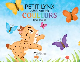 Série Découverte, Petit Lynx découvre les couleurs