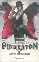 2, L'Agence Pinkerton, Le rituel de l'ogre rouge