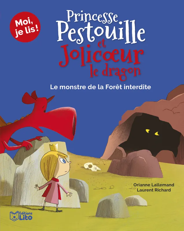 Princesse Pestouille et Jolicoeur le dragon, 3, Le monstre de la forêt interdite ! Laurent Richard, Orianne Lallemand