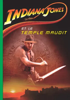 Indiana Jones 2 - Indiana Jones et le Temple maudit