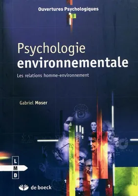 Psychologie environnementale, Aspects des relations homme-environnement