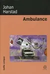 Ambulance, nouvelles