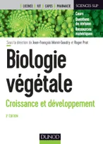 Biologie végétale : Croissance et développement - 3e éd.