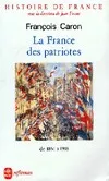Histoire de France / sous la dir. de Jean Favier., 5, La France des patriotes, Histoire de France tome 5, de 1851 à 1918