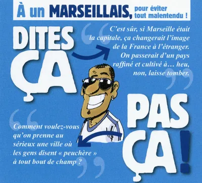 Livres BD BD adultes A un Marseillais, à un Marseillais Patrice Perna, Philippe Bercovici