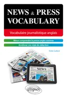 News & press vocabulary, Vocabulaire journalistique anglais