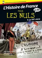 L'histoire de France, 9, Histoire de France Pour les Nuls - BD - tome 9