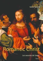 Romantic Christ, 2, Les oeuvres de Satan, Les oeuvres de satan