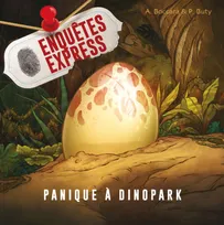 Enquêtes Express - Panique à Dinopark