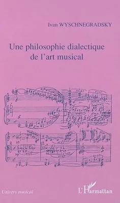 Une philosophie dialectique de l'art musical, Loi de la pansonorité (version 1936)