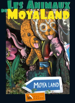 L'encyclopédie du Moya Land, Les animaux du Moya land