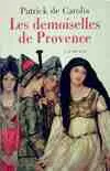 Les demoiselles de Provence, roman