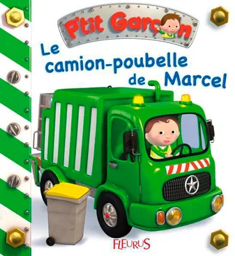 Le camion-poubelle de Marcel, tome 9, n°9