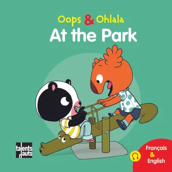 Oops & Ohlala, AT THE PARK