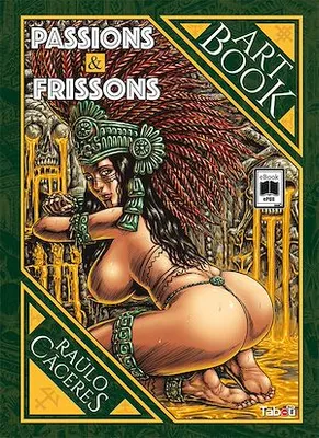 Passions & Frissons - Art Book