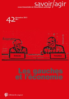 Revue Savoir/Agir n° 42, La gauche et l’économie